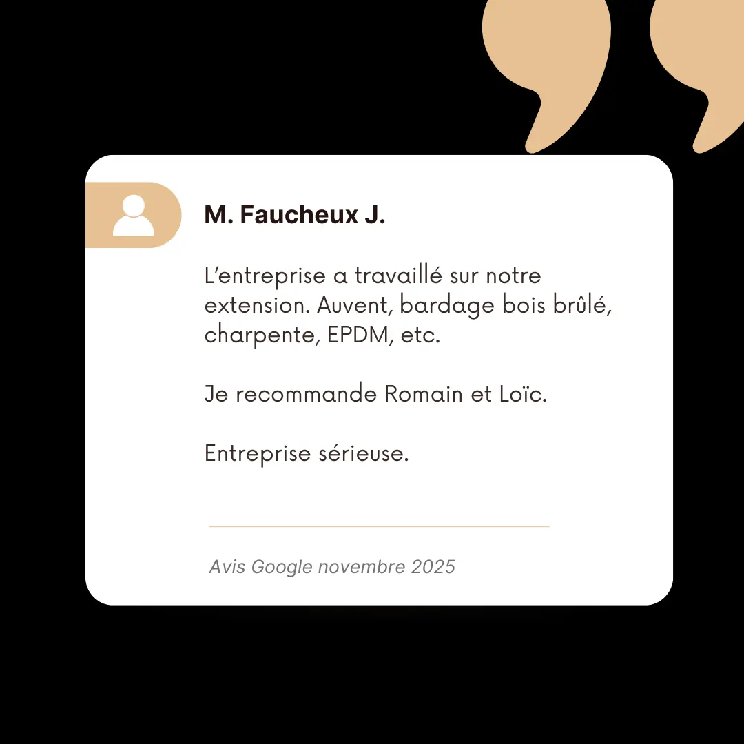 L’entreprise a travaillé sur notre extension. Auvent, bardage bois brûlé, charpente, EPDM, etc. Je recommande Romain et Loïc. Entreprise sérieuse.